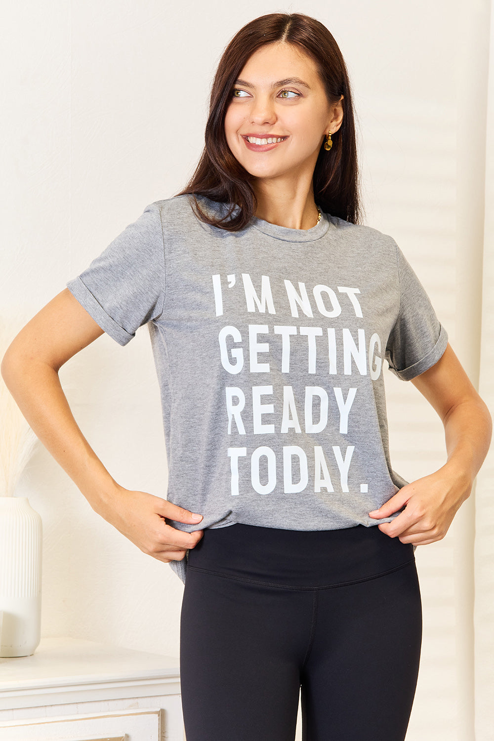 Simplemente amor NO ME ESTOY PREPARANDO HOY camiseta gráfica