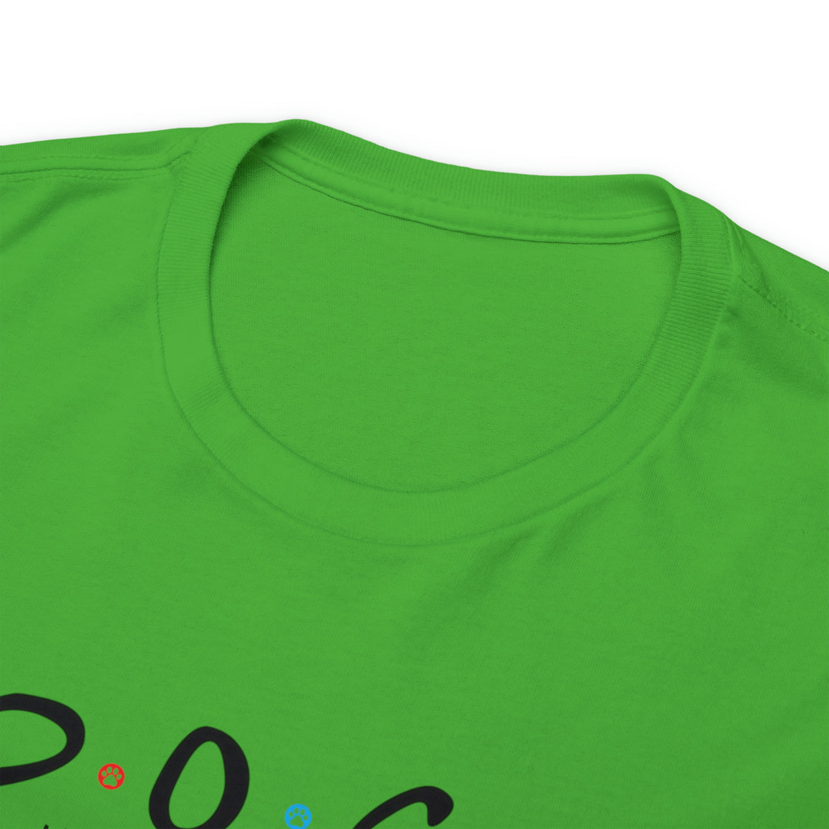 D.O.G.S. (The Only Friends I Need) T-shirt