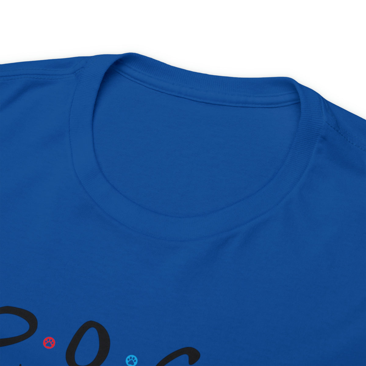D.O.G.S. (The Only Friends I Need) T-shirt