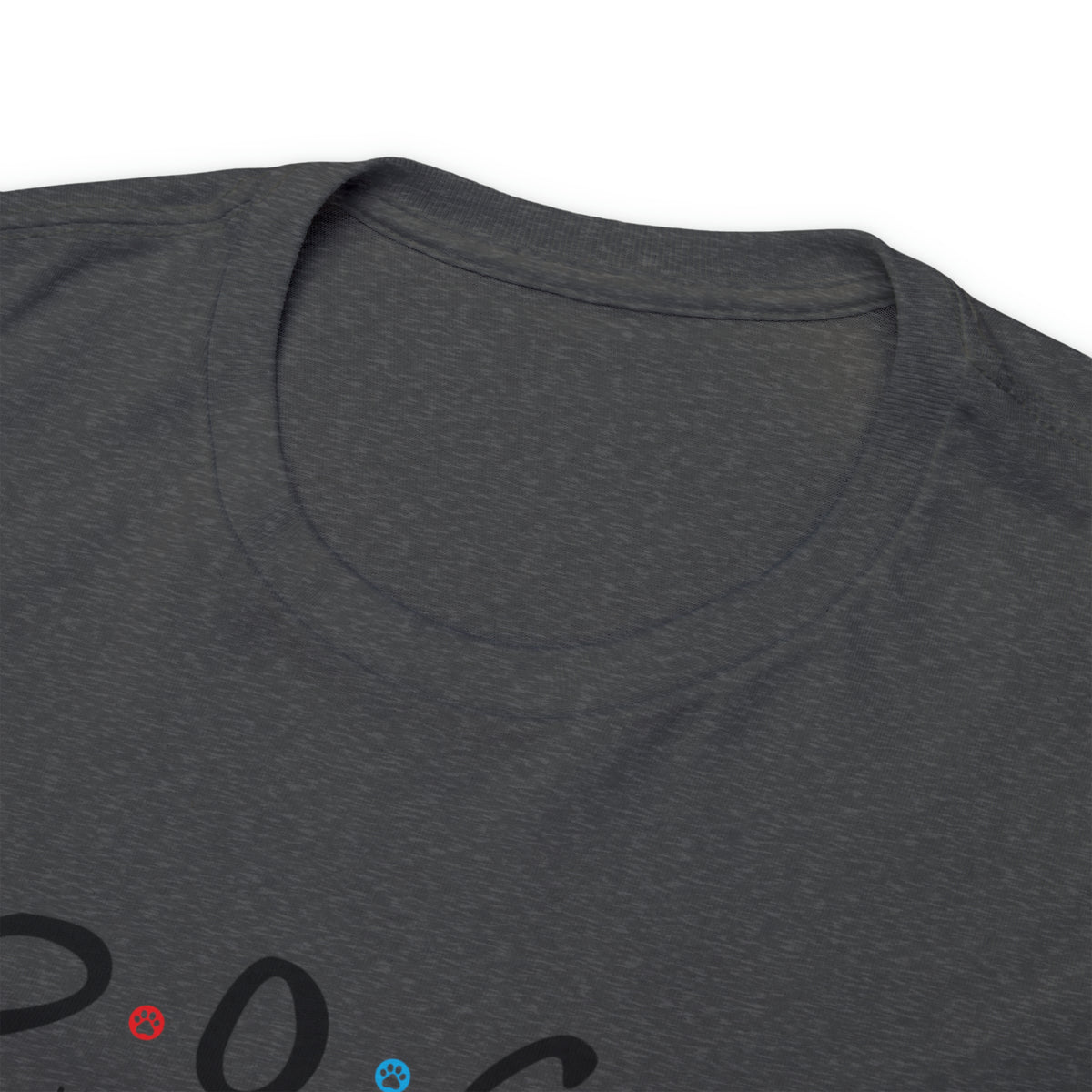 D.O.G.S. (The Only Friends I Need) T-shirt